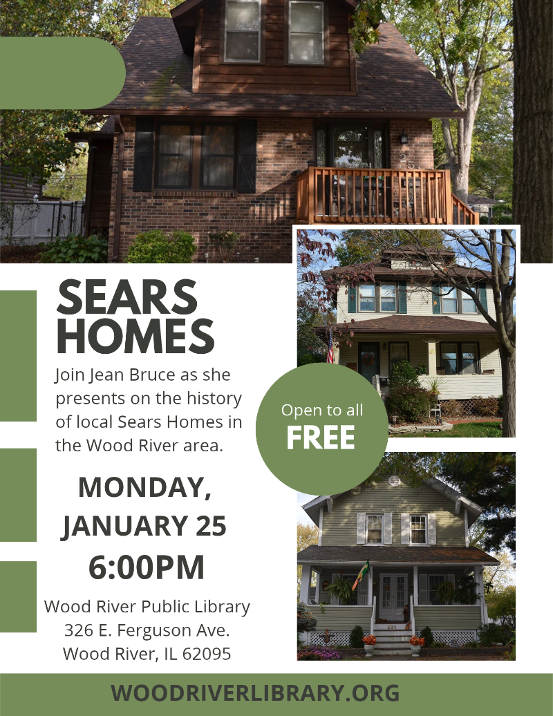 Sears Home Presentation by Wood River Heritage Council event flyer