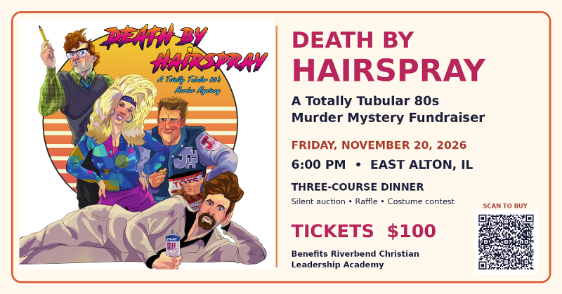 80's Murder Mystery Fundraiser to benefit Riverbend Christian Leadership Academy event flyer