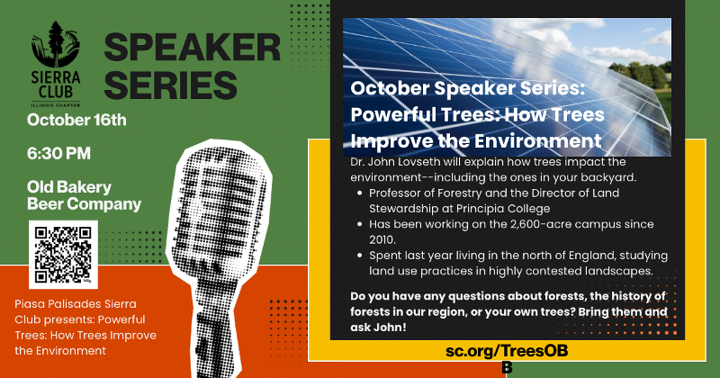 October Speaker Series: Powerful Trees: How Trees Improve the Environment