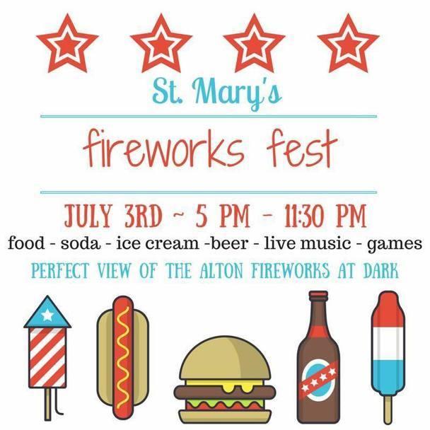 St. Mary's Fireworks Fest to provide family fun, perfect view of Alton