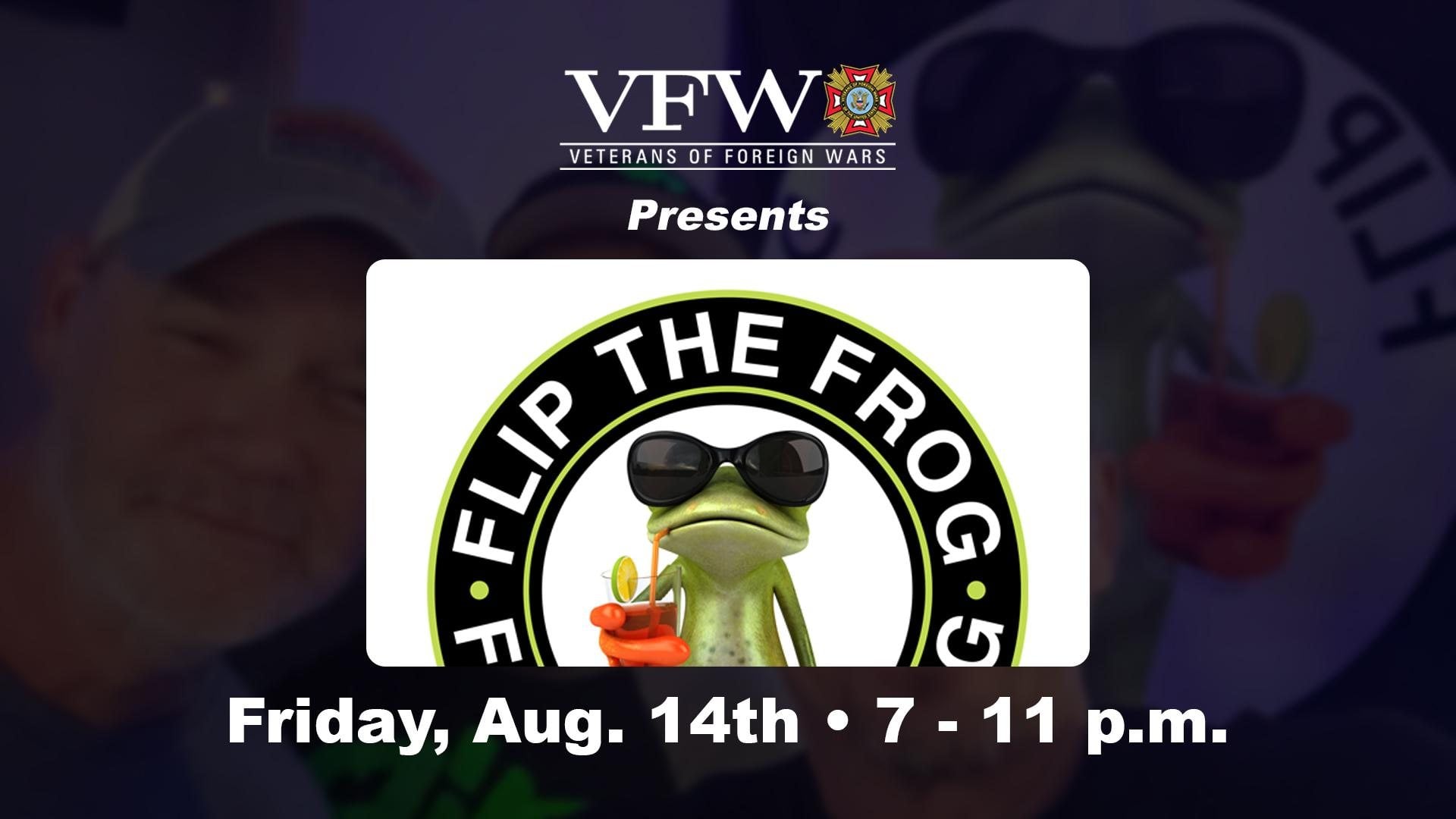 Flip the Frog - VFW Post 1308