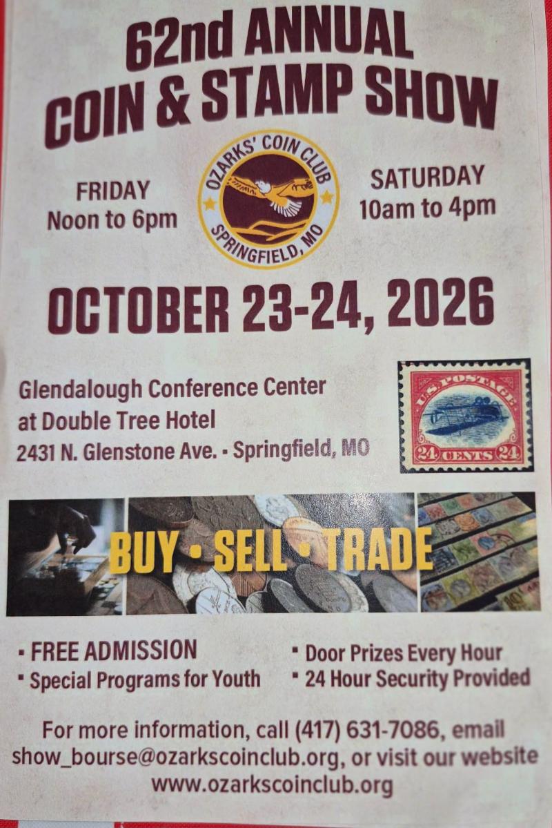 Coin Show - 62nd Annual Ozark Club Show event flyer