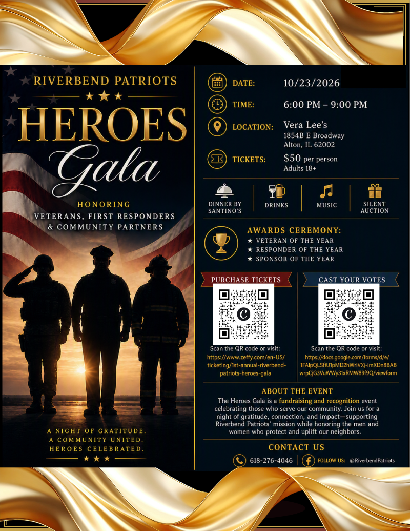 First Annual Riverbend Patriots Heroes Gala event flyer